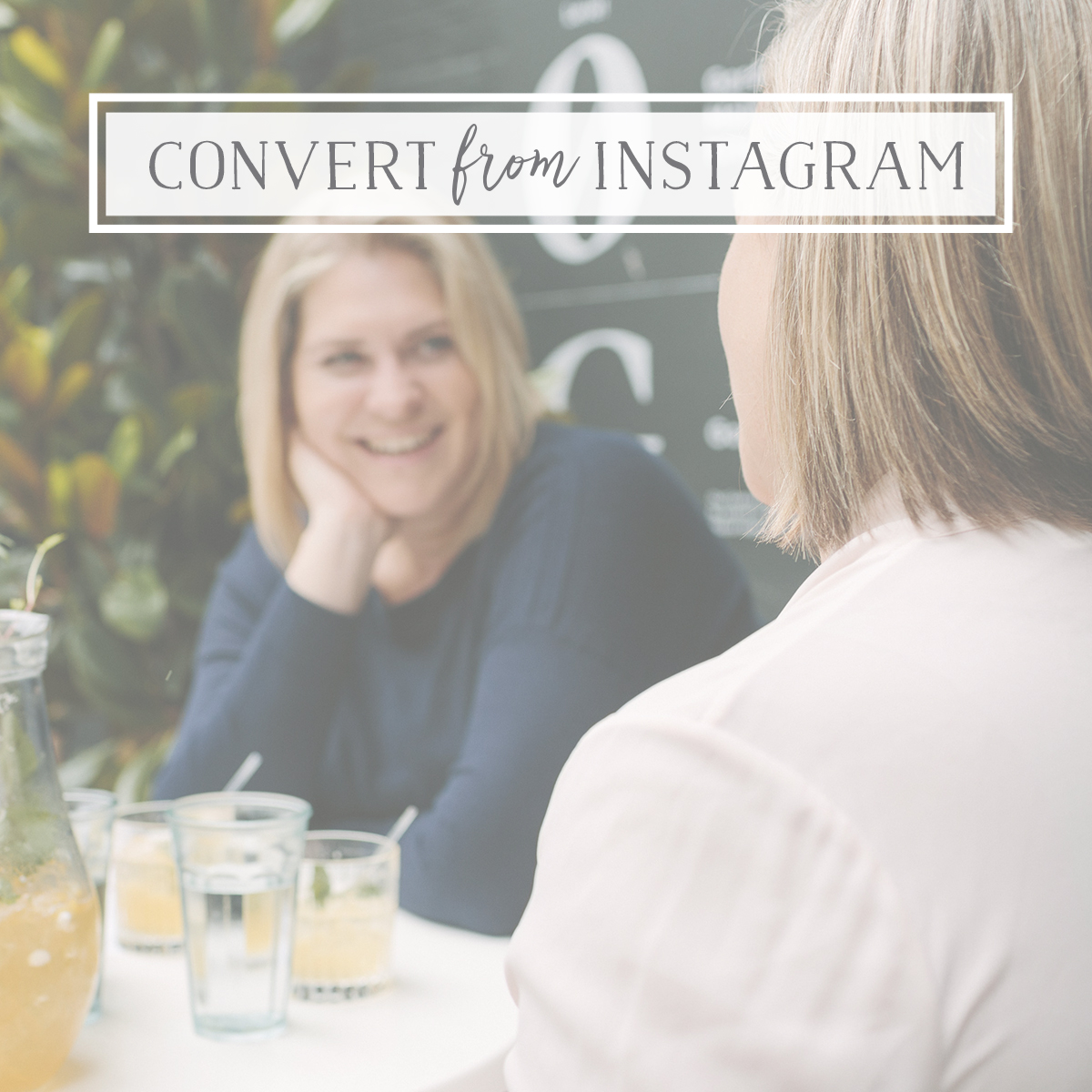 Converting Clients from Instagram